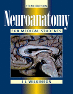 Neuroanatomy for Medical Students