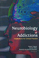 Neurobiology of Addictions: Implications for Clinical Practice