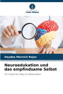 Neuroedukation und das empfindsame Selbst