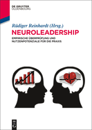 Neuroleadership: Empirische berprfung Und Nutzenpotenziale Fr Die PRAXIS