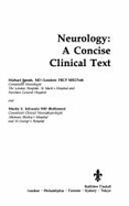 Neurology: A Concise Clinical Text