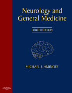 Neurology and General Medicine: Expert Consult - Online and Print