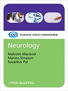 Neurology: Clinical Cases Uncovered