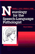 Neurology for the Speech-Language Pathologist