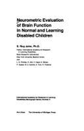 Neurometric Evaluation of Brain Function in Normal and Learning Disabled Childre