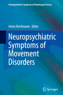 Neuropsychiatric Symptoms of Movement Disorders