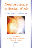 Neuroscience for Social Work: Current Research and Practice