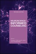 Neuroscience-Informed Counseling: Brain-Based Clinical Approaches