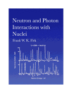 Neutron and Photon Interactions with Nuclei