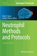 Neutrophil Methods and Protocols