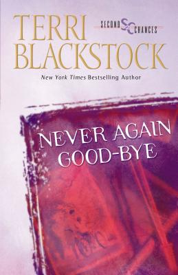 Never Again Good-Bye - Blackstock, Terri