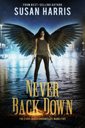 Never Back Down: Volume 5