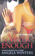 Never Enough: A View Park Novel