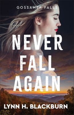 Never Fall Again - Blackburn, Lynn H