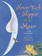 Never Kick a Slipper at the Moon