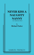 Never Kiss a Naughty Nanny
