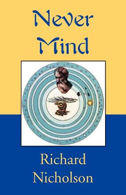 Never Mind - Nicholson, Richard