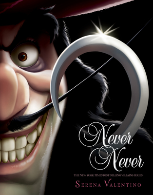 Never Never-Villains, Book 9 - Valentino, Serena