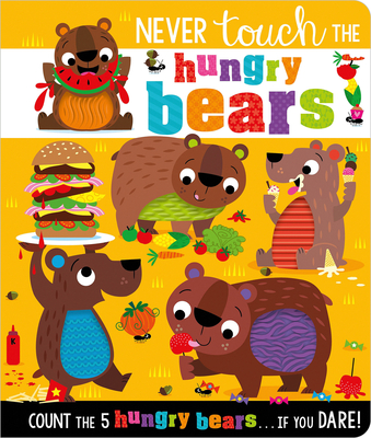 Never Touch the Hungry Bears - Fewery, Alice