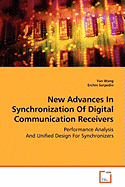 New Advances in Synchronization of Digital Communication Receivers