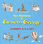 New Adventures of Curious George - Rey, Margret, and Rey, H A