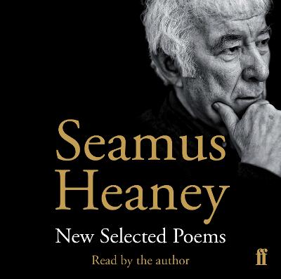 New and Selected Poems - Heaney, Seamus