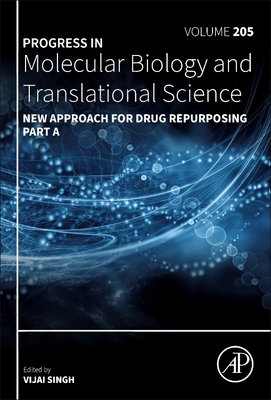 New Approach for Drug Repurposing Part a: Volume 205 - Singh, Vijai