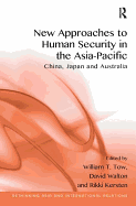 New Approaches to Human Security in the Asia-Pacific: China, Japan and Australia