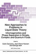 New Approaches to Problems in Liquid State Theory: Inhomogeneities and Phase Separation in Simple, Complex and Quantum Fluids