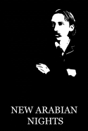 New Arabian Nights - Stevenson, Robert Louis