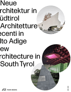 New Architecture in South Tyrol 2018-2024