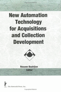 New Automation Technology for Acquisitions and Collection Development