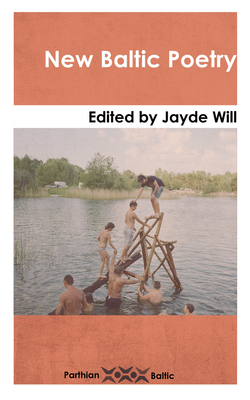 New Baltic Poetry - Will, Jayde (Editor)