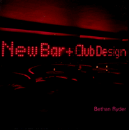 New Bar and Club Design - Ryder, Bethan