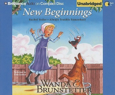 New Beginnings - Brunstetter, Wanda E, and Grafton, Ellen (Read by)