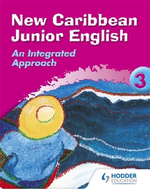 New Caribbean Junior English Book 3 - Mordecai, Frances, and Richards, Haydn