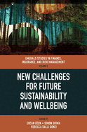 New Challenges for Future Sustainability and Wellbeing