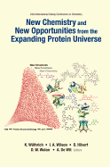 New Chem & New Opportunities Fr the Expand Protein Universe