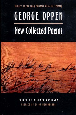 New Collected Poems - Davidson, Michael (Editor), and Oppen, George