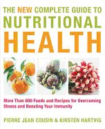 New Complete Guide to Nutritional Health