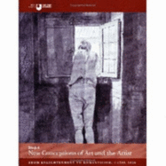New Conceptions of Art and the Artist