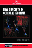 New Concepts in Cerebral Ischemia