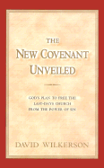 New Covenant Unveiled
