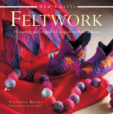 New Crafts: Feltwork - Brown Victoria