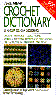New Crochet Dictionary - Goldberg, Rhoda Ochser