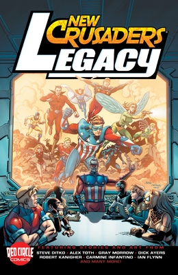 New Crusaders: Legacy - Flynn, Ian, and Kanigher, Robert