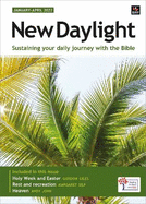 New Daylight January-April 2022: Sustaining your daily journey with the Bible