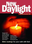 New Daylight: September-December 2010: Bible Readings for Your Walk with God