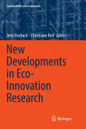 New Developments in Eco-Innovation Research