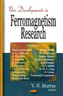 New Developments in Ferromagne - Murray, V N